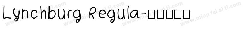 Lynchburg Regula字体转换